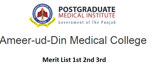 Ameer ud din Medical College Merit List 2024 1st 2nd 3rd Online