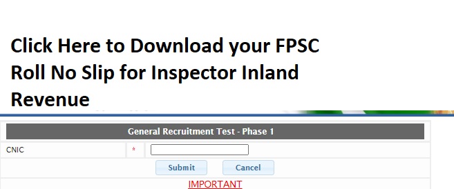 FBR Inspector Inland Test FPSC Roll No Slip 2023 Test Date