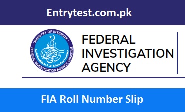 FIA Test Roll No Slip 2024 Test Date Syllabus @ www.fia.gov.pk