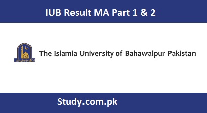 IUB Result 2023 BA BSc MA MSc Part 1 & 2 Online