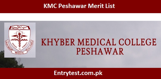 KMC Peshawar Merit List 2023 MBBS Online By Name