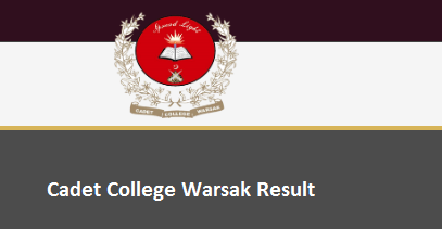 Cadet College Warsak Result 2023 Check Online By Name