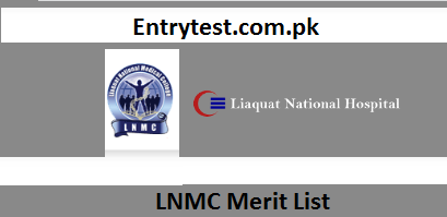 Liaquat National Medical College Merit List 2024 MBBS BDS