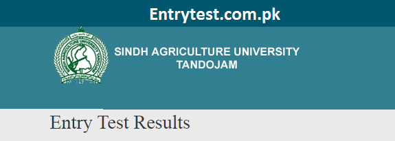 SAU Result 2024 Entry Test Online Sindh Agriculture University