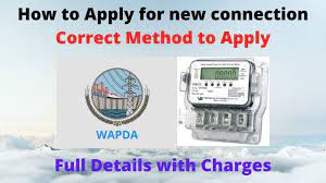 All Details: How to Apply A New WAPDA Electricity Connection